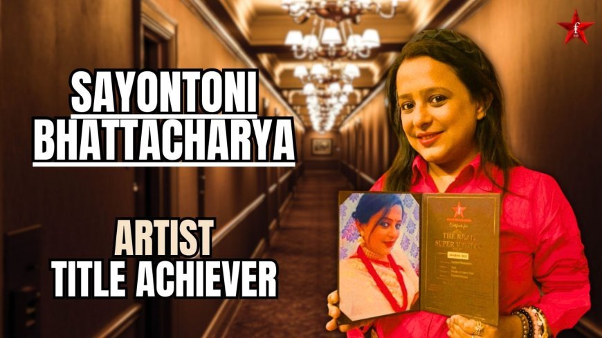 Faridabad’s Sayontoni Bhattacharya got Title Achiever Recognition in Artist Category